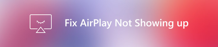 AirPlay Not Showing up
