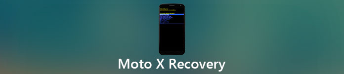 Moto X Recovery
