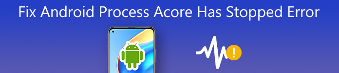 Android Prozess Acore