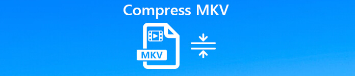 Comprimir MKV