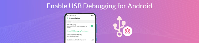 Enable USB Debugging For Android