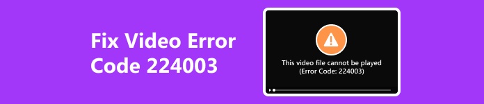 Reparar el código de error de vídeo 224003