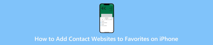 Comment ajouter des sites Web de contact aux favoris sur iPhone