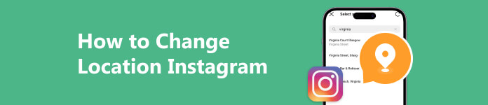 Comment changer d'emplacement Instagram