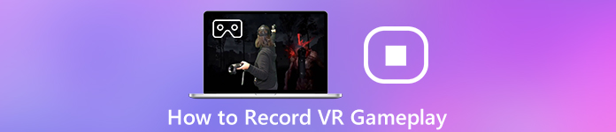 How to Record VR Gameplay