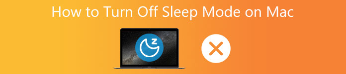 How to Turn Off Sleep Mode on Mac