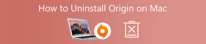 How to Uninstall Origin on Mac