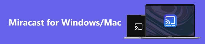 Miracast Windows Mac