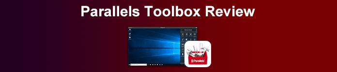 Parallels Toolbox Review