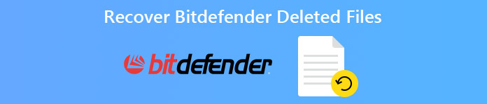 Bitdefenderの削除されたファイルを回復する