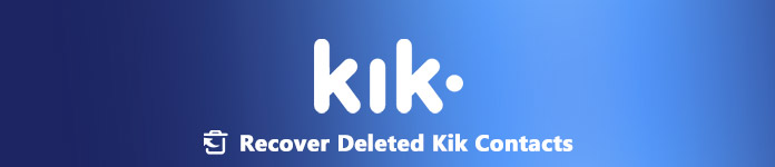Récupérer les contacts KiK supprimés