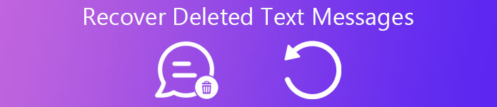 Recover Deleted Text Messages