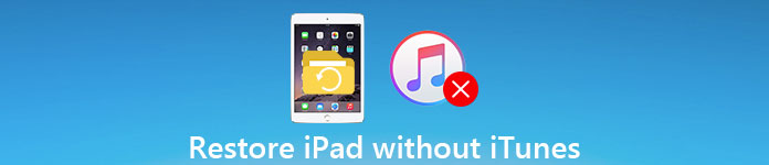 Restore iPad without iTunes