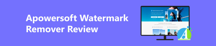 Gennemgå Apowersoft Watermark Remover