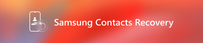 Opnå Samsung Contacts Recovery fra telefon