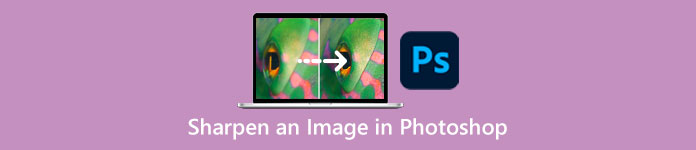 Sharpen an Image in Photoshop