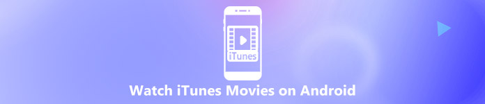 Sledujte filmy iTunes v systému Android