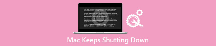 Why Does My Mac Keep Shutting Down