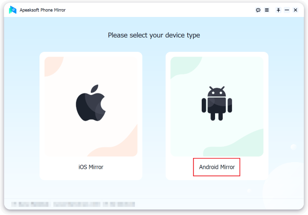 Válassza az Android Mirror lehetőséget