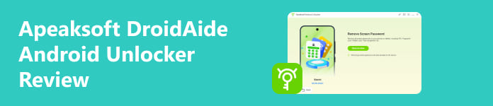 Apeaksoft Droidaide Android Unlocker Recension