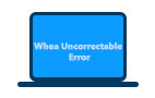 Fix Whea Uncorrectable Error