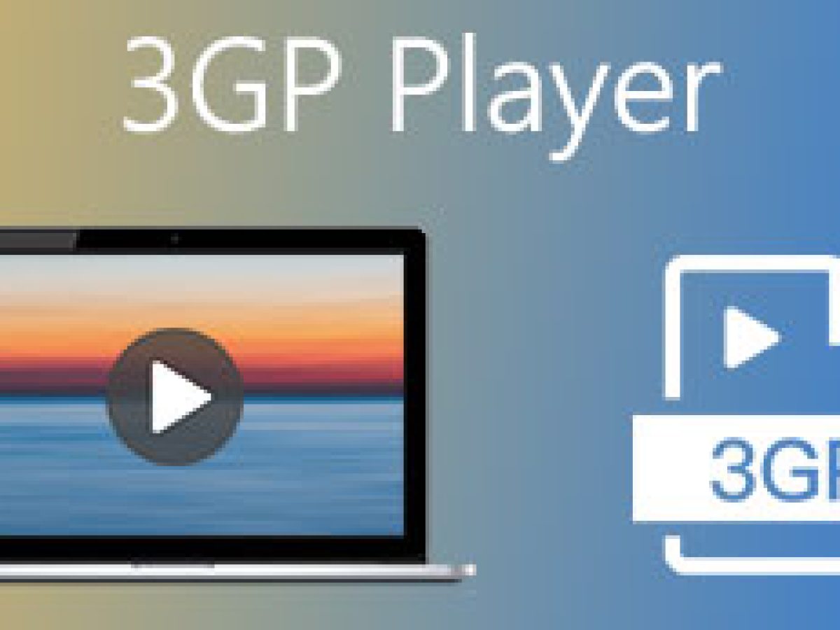 3gp-player-s-1200x900.jpg