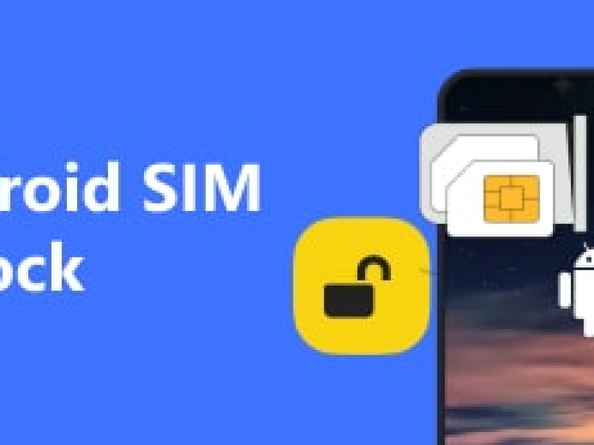 Android スマートフォン/タブレットの SIM カードのロックを解除