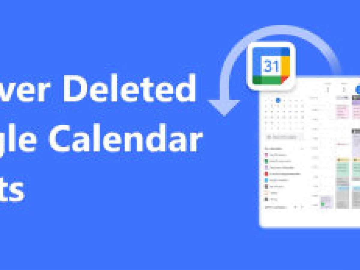 Google 캘린더 3가지 탁월한 방법으로 삭제된 이벤트 복구