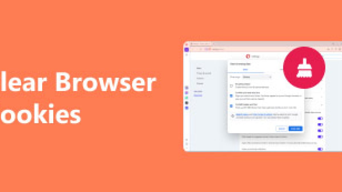 轻松清除浏览器Cookie：适用于每种设备的提示