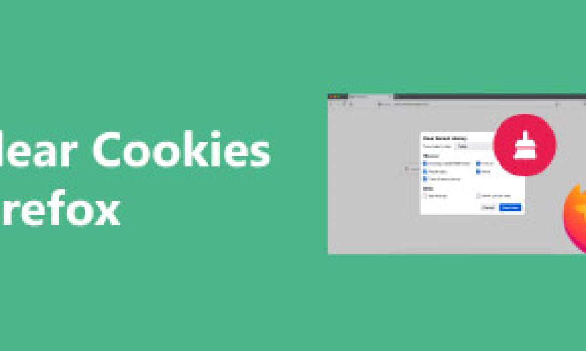 清除Firefox 中的Cookie：管理和删除的最快方法