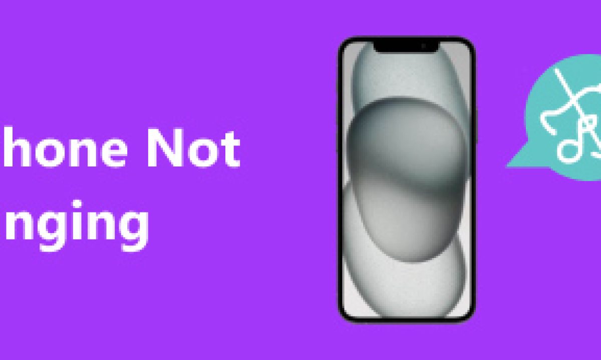 iPhone Not Ringing Fix and Reasons You Should Know
