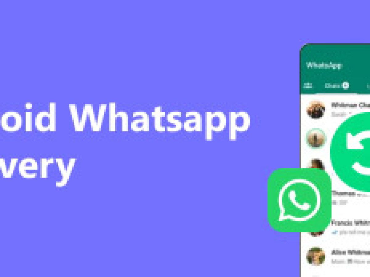 android-whatsapp-recovery-s-1200x900.jpg
